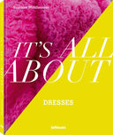 It's All About Dresses Book