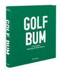 Golf Bum: A year Spent Breaking A World Record